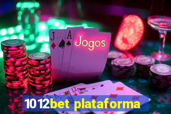 1012bet plataforma